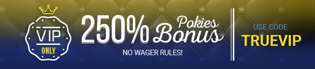 VIP members at True Blue Casino can benefit from several addiotional perks.